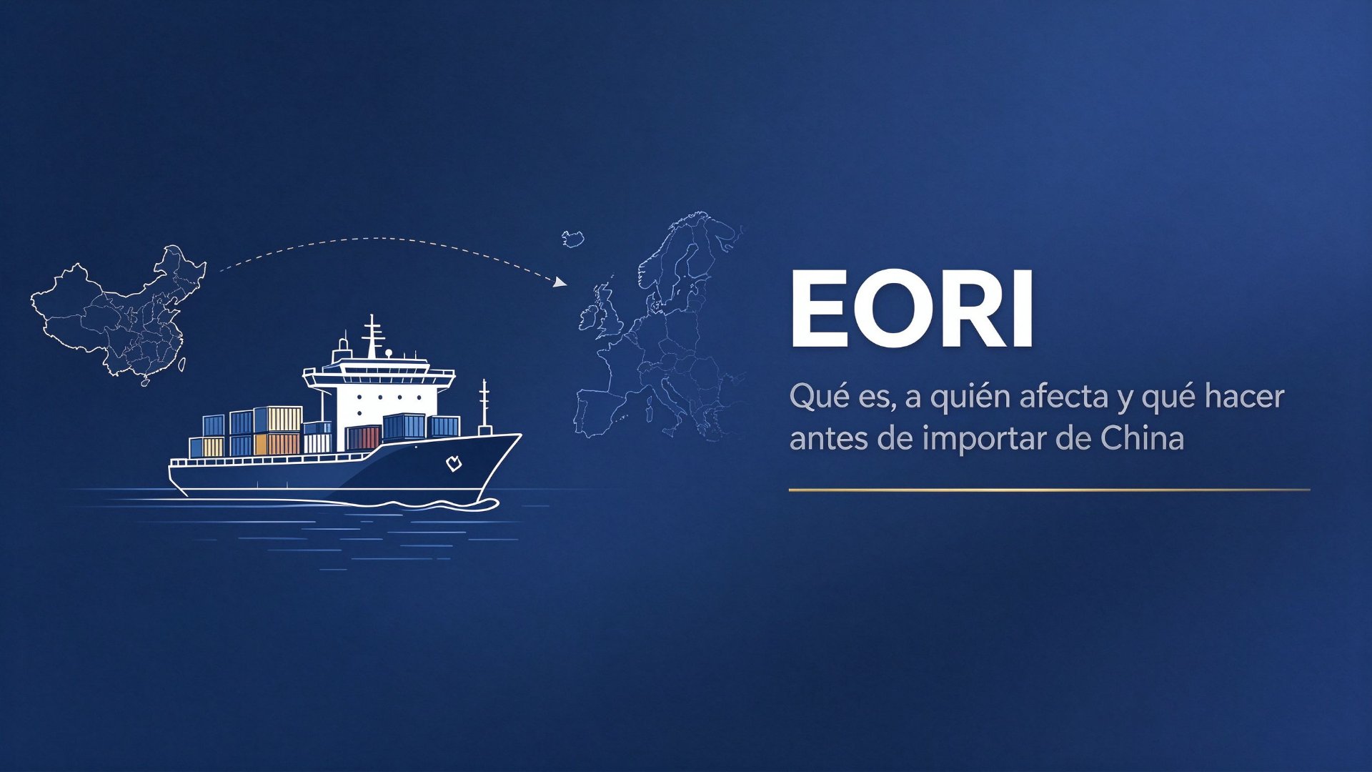 EORI: what it is, who needs it, and what to do before importing from China